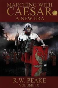 Marching With Caesar-A New Era
