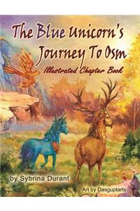 Blue Unicorn's Journey To Osm Illustrated Book