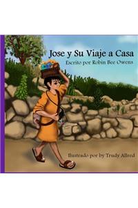 Jose y su Viaje a Casa