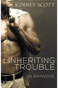 Inheriting Trouble