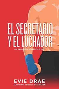 secretario y el luchador