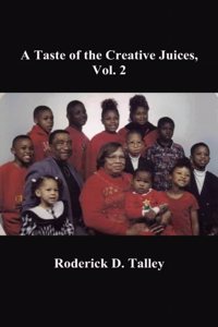 Taste of the Creative Juices, Vol. 2