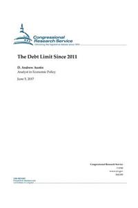 The Debt Limit Since 2011