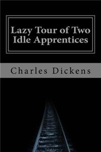 Lazy Tour of Two Idle Apprentices