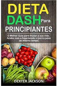 Dieta Dash Para Principiantes
