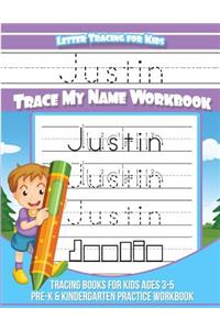 Justin Letter Tracing for Kids Trace My Name Workbook