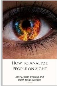 How to Analyze People on Sight