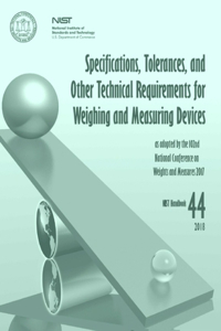 Specifications, Tolerances, and Other Technical Requirements for Weighing and Measuring Devices