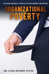 Organizational Poverty