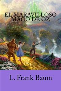 El Maravilloso Mago de Oz