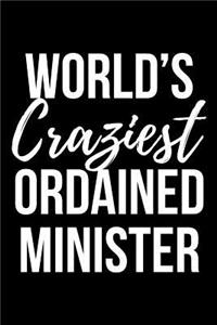 World's Craziest Ordained Minister