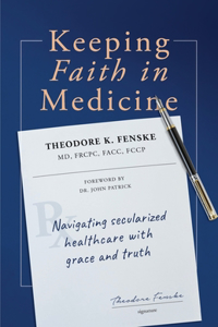 Keeping Faith in Medicine