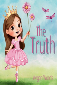 The Truth - Kid's Version