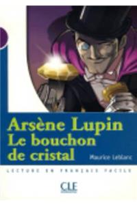 Le bouchon de cristal (A. Lupin) - Livre