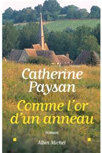 Comme L'Or D'Un Anneau