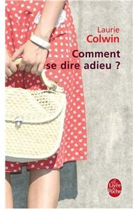 Comment Se Dire Adieu