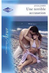Une Terrible Accusation (Harlequin Azur)