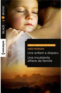 Une Enfant a Disparu - Une Troublante Affaire de Famille