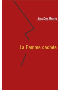 Femme Cachee