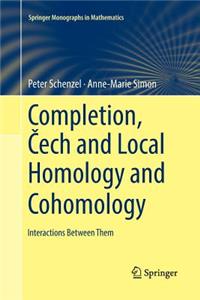 Completion, &#268;ech and Local Homology and Cohomology