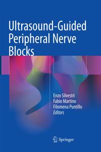 Ultrasound-Guided Peripheral Nerve Blocks