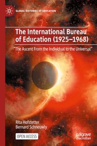 The International Bureau of Education (1925-1968)