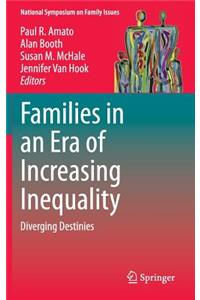Families in an Era of Increasing Inequality