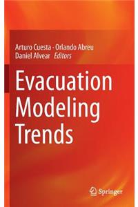 Evacuation Modeling Trends