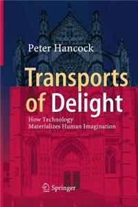 Transports of Delight