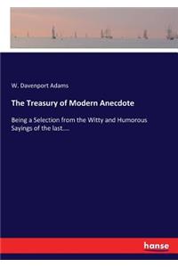 The Treasury of Modern Anecdote