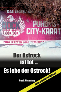 Ostrock ist tot... Es lebe der Ostrock!