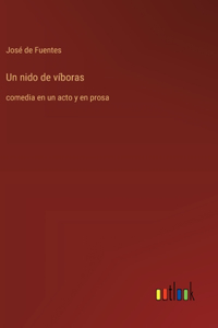 Un nido de víboras