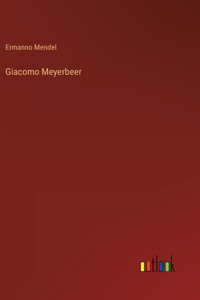 Giacomo Meyerbeer