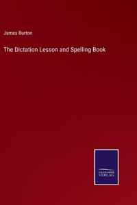 Dictation Lesson and Spelling Book