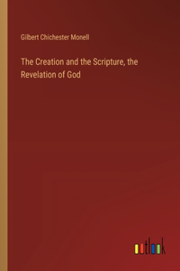 Creation and the Scripture, the Revelation of God