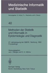 Methoden Der Statistik Und Informatik in Epidemiologie Und Diagnostik