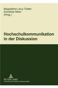 Hochschulkommunikation in Der Diskussion