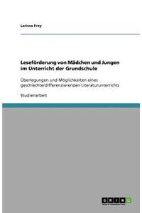 Leseförderung von Mädchen und Jungen im Unterricht der Grundschule
