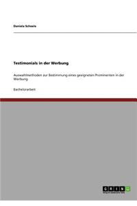 Auswahlmethoden Fur Testimonials in Der Werbung