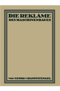 Die Reklame des Maschinenbaues