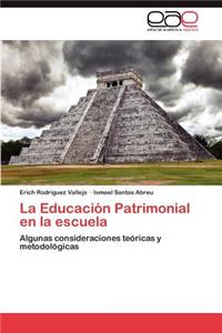 Educacion Patrimonial En La Escuela