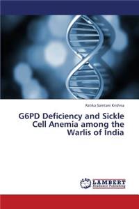 G6pd Deficiency and Sickle Cell Anemia Among the Warlis of India