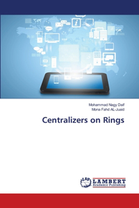 Centralizers on Rings