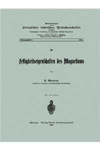 Festigkeitseigenschaften Des Magnesiums