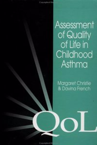 Assessment of Quality of Life in Childhood Asthma
