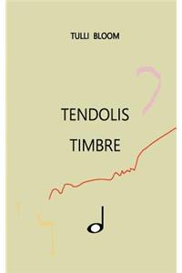 Tendolis Timbre