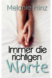 Immer die richtigen Worte