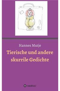 Tierische und andere skurrile Gedichte