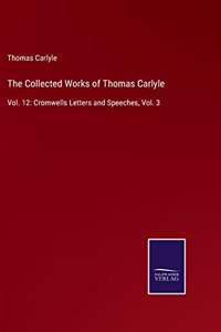 Collected Works of Thomas Carlyle