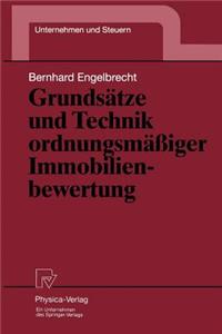 Grundsätze Und Technik Ordnungsmäßiger Immobilienbewertung